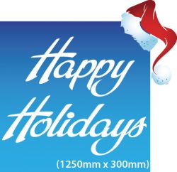 Happy Holidays Window Decoration 1250mm x 300mm x1
